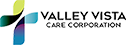 Valley Vista Care Corporation