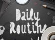 Daily Routine